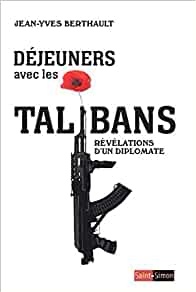 Dejeuner avec les Talibans